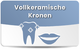 Vollkeramische Kronen